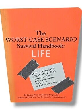 The Worst-Case Scenario Survival Handbook: LIFE - Paperback